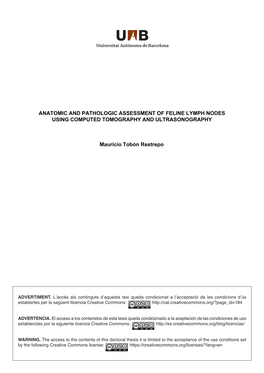 ANATOMIC and PATHOLOGIC ASSESSMENT of FELINE LYMPH NODES USING COMPUTED TOMOGRAPHY and ULTRASONOGRAPHY Mauricio Tobón Restrepo