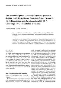 First Records of Spiders (Araneae) Baryphyma Gowerense (Locket, 1965) (Linyphiidae), Entelecara Flavipes (Blackwall, 1834) (Linyphiidae) and Rugathodes Instabilis (O