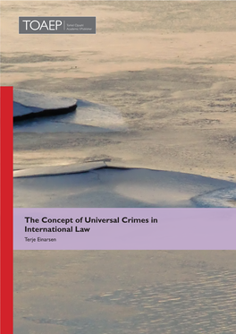 The Concept of Universal Crimes in International Law Terje Einarsen