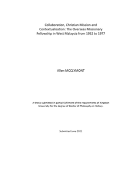 Collaboration, Christian Mission and Contextualisation: the Overseas Missionary Fellowship in West Malaysia from 1952 to 1977