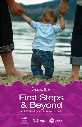 First Steps & Beyond – Success by 6