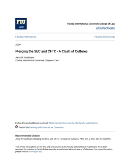 Merging the SEC and CFTC - a Clash of Cultures