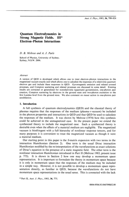 Quantum Electrodynamics in Strong Magnetic Fields. 111* Electron-Photon Interactions