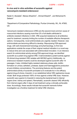 Half 1 3:50PM — 4:50PM in Vivo and in Vitro Activities of Auranofin Against Vancomycin-Resistant Enterococci