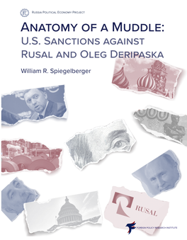 William R. Spiegelberger the Foreign Policy Research Institute Thanks the Carnegie Corporation for Its Support of the Russia Political Economy Project