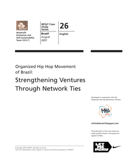 Organized Hip Hop Movement of Brazil: Strengthening Ventures Through Network Ties