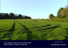 Land Adjacent to Bury Hill, Red Rice Road, Upper Clatford, Andover, Hampshire Land Adjacent to Bury Hill | Red Rice Road Upper Clatford | Andover | Hampshire