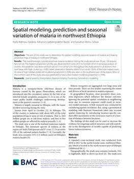 Spatial Modeling, Prediction and Seasonal Variation of Malaria in Northwest Ethiopia Asefa Adimasu Taddese, Adhanom Gebreegziabher Baraki* and Kassahun Alemu Gelaye