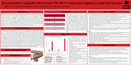 The Effect of Contraceptive Implants on Sexual Desire in Women Zoë Tessier and Katrina Armstrong | Faculty of Health Science | University of Ottawa