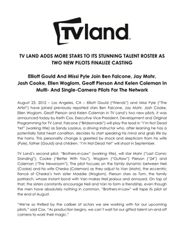 Tv Land Adds More Stars to Its Stunning Talent Roster As Two New Pilots Finalize Casting