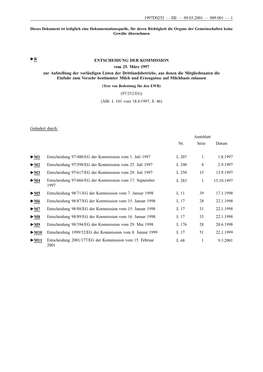 ENTSCHEIDUNG DER KOMMISSION Vom 25. März 1997 Zur Aufstellung