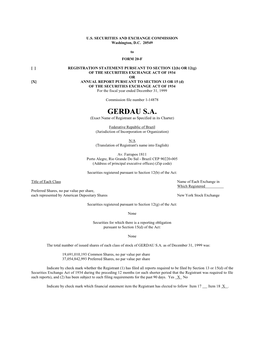 GERDAU S.A. (Exact Name of Registrant As Specified in Its Charter)