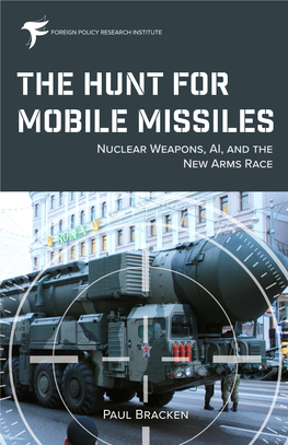 The Hunt for Mobile Missiles