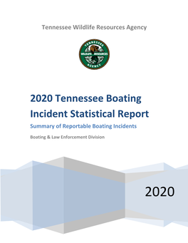 2020 Tennessee Boating Incident Statistical Report Executive Summary