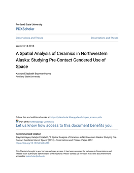 A Spatial Analysis of Ceramics in Northwestern Alaska: Studying Pre-Contact Gendered Use of Space