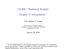 CS 450 – Numerical Analysis Chapter 7: Interpolation =1[2]