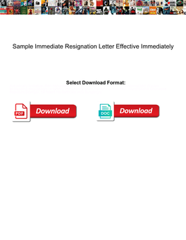 Sample Immediate Resignation Letter Effective Immediately