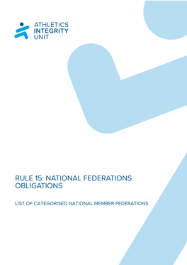 Rule 15: National Federations Obligations
