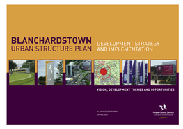 Blanchardstown Urban Structure Plan Development Strategy and Implementation