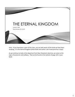 THE ETERNAL KINGDOM Lesson #40 December 25, 2019