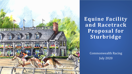 Equine Facility and Racetrack Proposal for Sturbridge