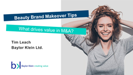 Beauty Brand Makeover Tips What Drives Value in M&A?