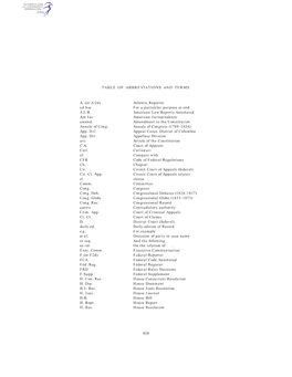 TABLE of ABBREVIATIONS and TERMS A. (Or A.2D) Ad Hoc A.L.R. Am Jur Amend. Annals of Cong. App. D.C. App. Div. Art. C.A. Cert. Cf