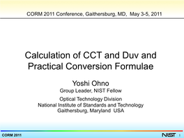 Calculation of CCT and Duv and Practical Conversion Formulae