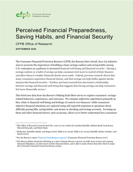 Perceived Financial Preparedness, Saving Habits, and Financial Security CFPB Office of Research