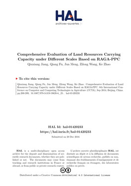 Comprehensive Evaluation of Land Resources Carrying Capacity Under Different Scales Based on RAGA-PPC Qiuxiang Jiang, Qiang Fu, Jun Meng, Zilong Wang, Ke Zhao