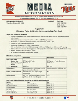 Target Field Minnesota Twins– Daktronics Scoreboard Package Fact Sheet