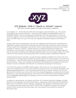 XYZ Defeats .COM in “David Vs. Goliath” Lawsuit XYZ Wins Lawsuit Against Verisign in Summary Judgment