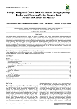 Papaya, Mango and Guava Fruit Metabolism During Ripening: Postharvest Changes Affecting Tropical Fruit Nutritional Content and Quality