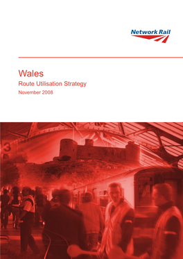 Route Utilisation Strategy November 2008  Foreword