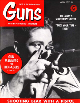 GUNS Magazine April 1959