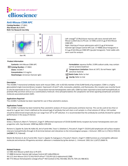 Anti-Mouse CD84 APC Catalog Number: 17‐0841 Also Known As:SLAMF5 RUO: for Research Use Only