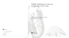 Wildlife Trafficking in Cameroon and Republic of the Congo