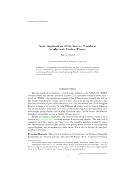 Some Applications of the Fourier Transform in Algebraic Coding Theory