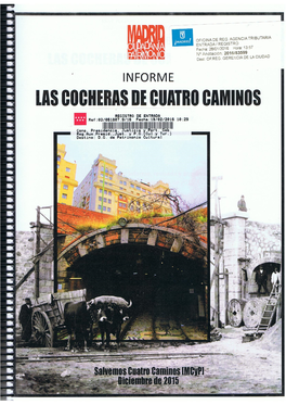 INFORME HISTÓRICO: Las Cocheras De Cuatro Caminos