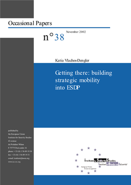 Getting There: Building Strategic Mobility Into ESDP Occasional Papers