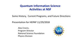 Quantum Information Science Activities at NSF