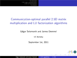 Communication-Optimal Parallel 2.5D Matrix Multiplication and LU Factorization Algorithms