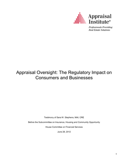 Appraisal Oversight: the Regulatory Impact on Consumers and Businesses