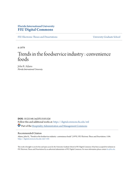 Trends in the Foodservice Industry : Convenience Foods John R