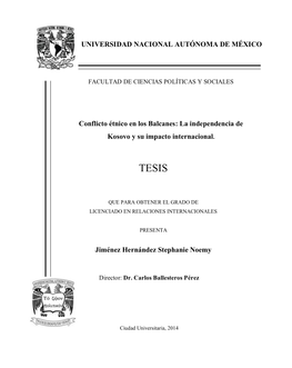 TESIS: Conflicto Étnico En Los Balcanes: La Independencia De Kosovo Y Su Impacto Internacional