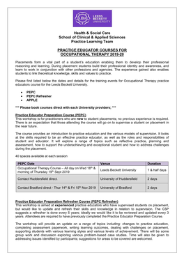 Health & Social Care School of Clinical & Applied Sciences Practice Learning Team PRACTICE EDUCATOR COURSES for OCCUPAT