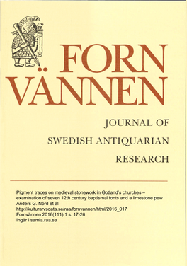 Pigment Traces on Medieval Stonework in Gotland's Churches –Examination of Seven 12Th Century Baptismal Fonts and a Limeston