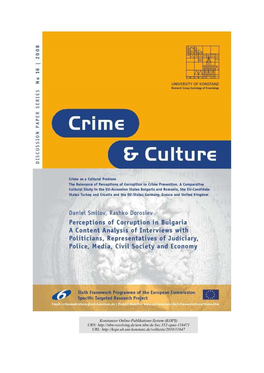 Perceptions of Corruption in Bulgaria a Content Analysis of Inte Rviews with Politicians, Representatives of Judiciary, Police, Media, Ci Vil Society and Economy