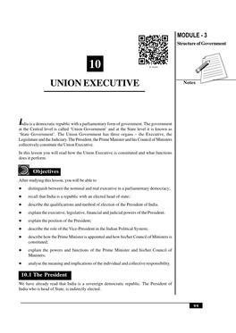 Union Executive MODULE - 3 Structure of Government