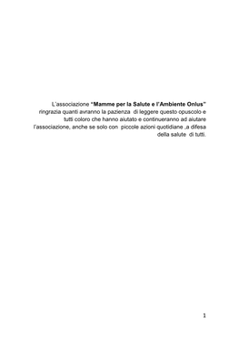 L'associazione “Mamme Per La Salute E L'ambiente Onlus” Ringrazia Quanti